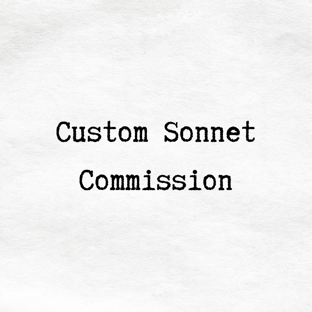 Custom Sonnet Commission